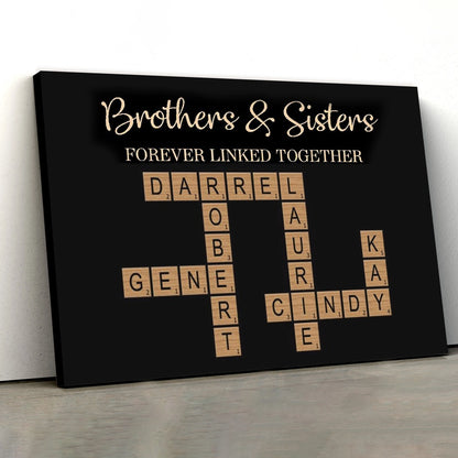 Brothers & Sisters Forever Linked Together Crossword Puzzle Art Personalized Poster or Plaque or Keychain or Ornament, Gift For Siblings, Family