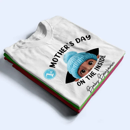 Personalized Mother's Day On The Inside Classic Tee Cute Baby Bump Reveal Unique Gift for Mom