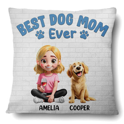 Happy,Dog Lovers,Dog Dad,Pet Lovers,Dog Mom - Best Dog Mom Ever 3D Cartoon - Personalized Pillow