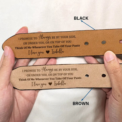 Personalized Leather Belt With Funny Love Quote For Husband Boyfriend, Sleek Buckle Daily Wear, Unique Gift
