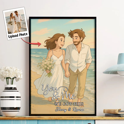 Custom Photo-to-Cartoon Poster – “You & Me, We Got This” Beach Illustration, Upload Photo & Names
