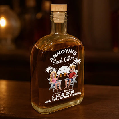 Gift For Couples, Gift For Husband, Gift For Wife, Gift For Boyfriend, Gift For Girlfriend, Funny - Annoying Each Other Since - Personalized Whiskey Bottle