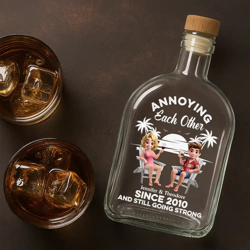Gift For Couples, Gift For Husband, Gift For Wife, Gift For Boyfriend, Gift For Girlfriend, Funny - Annoying Each Other Since - Personalized Whiskey Bottle