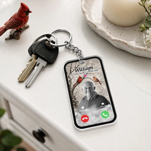 Personalized Acrylic Keychain, The Call I Wish I Could Take Tribute, Creative Remembrance Gift for Loved Ones