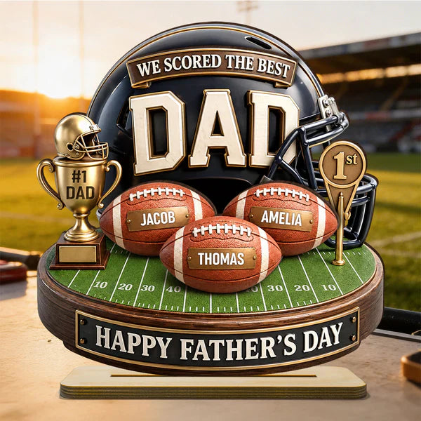 We Scored The Best Dad 2-Layer Wooden Plaque, Football Keepsake for Father's Day, Creative Gift