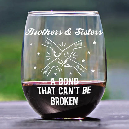 Personalized Brothers Wine Glass with Fist Bump Design Unique Gift for Brother A Bond That Can't Be Broken