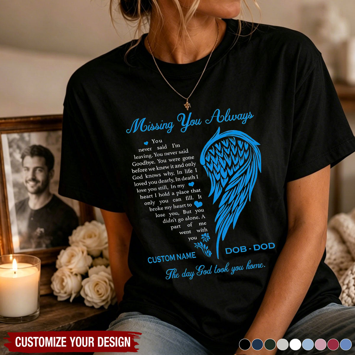 Classic Tee With Missing You Always Quote & Angel Wing, Creative Sympathy Gift for Loved One Memory