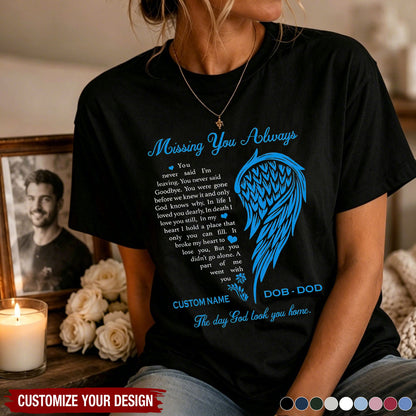Classic Tee With Missing You Always Quote & Angel Wing, Creative Sympathy Gift for Loved One Memory