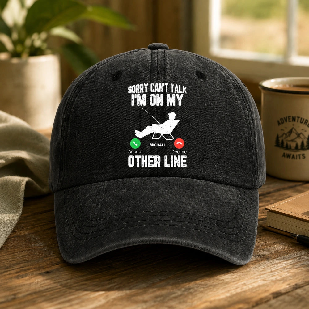 Washed Denim Baseball Cap, Sorry Can't Talk I'm On My Other Line, Personalized Fishing Humor, Unique Gift for Angler