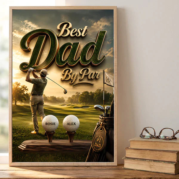 Personalized Golf Poster with Best Dad By Par, Golfer at Sunset Course, Unique Gift for Dad