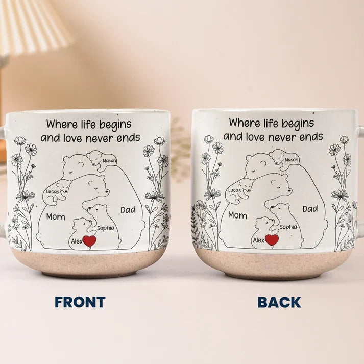 Pottery Mug with Where Life Begins Quote and Nestled Bears, Personalized Creative Gift for Family