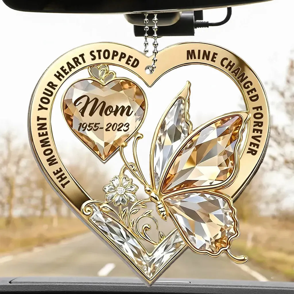 The Moment My Heart Changed Forever Acrylic Car Hanger, Heart Butterfly Memorial Mirror Charm, Unique Gift