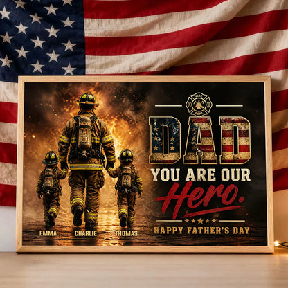 Personalized Firefighter Dad Poster, Holding Hands in a Fiery Scene, Unique Father's Day Gift for Dad