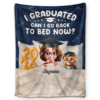 Personalized Graduation Fleece Blanket, I Graduated Can I Go Back To Bed Now, Cute Cartoon Grad Gift