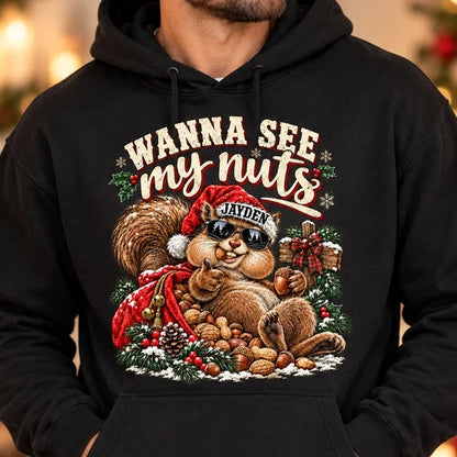 Personalized Funny Christmas Sweatshirt, Wanna See My Nuts Santa Squirrel, Unique Gift for Him