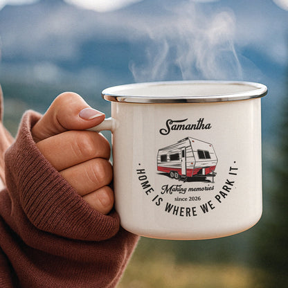 Home Is Where We Park It Enamel Mug, Personalized Creative Gift for Campers & Road Trip Memories