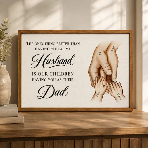 Personalized Poster for Husband & Dad, Warm Family Hands Wall Art, Unique Father's Day Gift