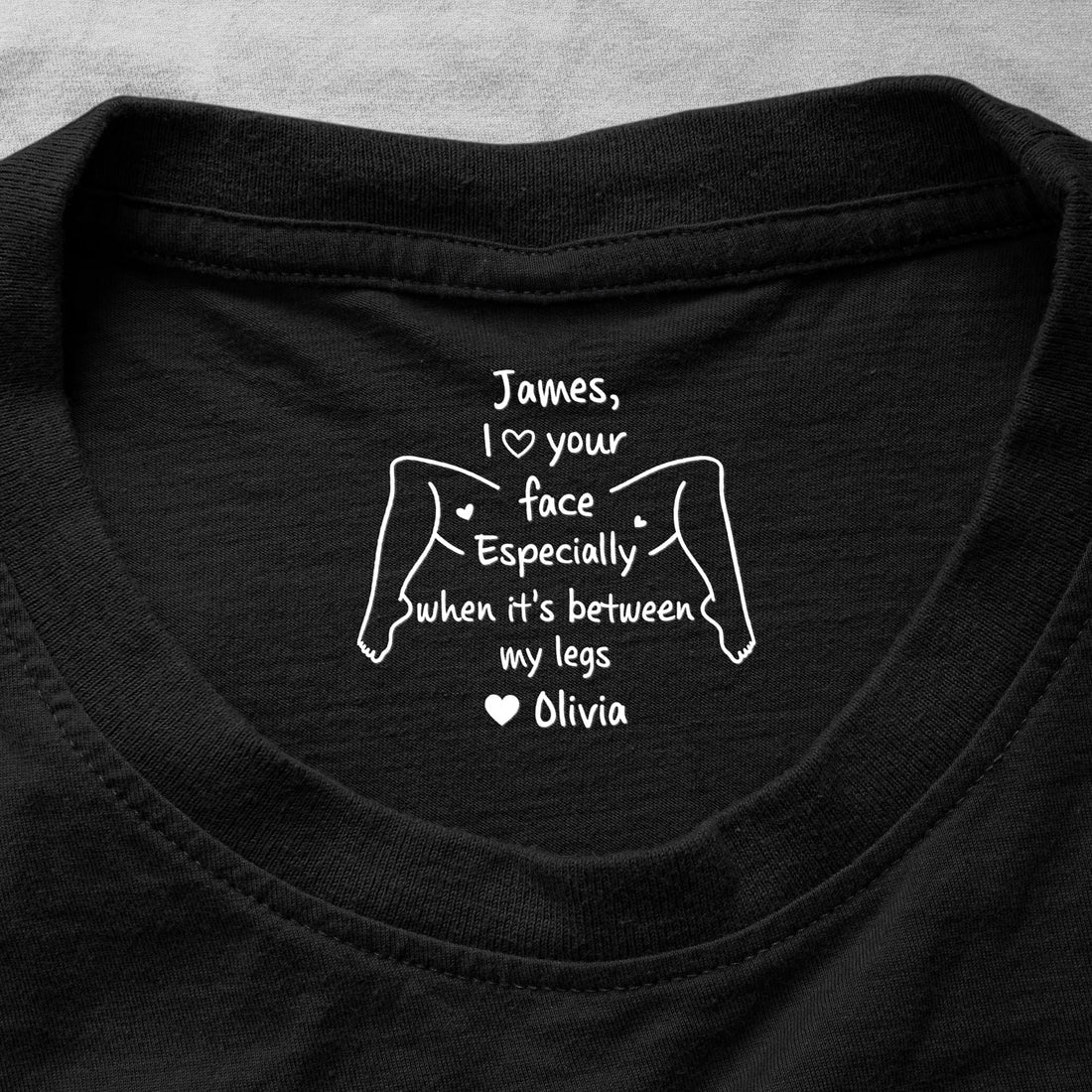 Personalized Classic Tee With Playful Inner Collar Quote, Unique Gift For Partner