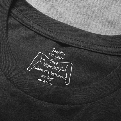 Personalized Classic Tee With Playful Inner Collar Quote, Unique Gift For Partner