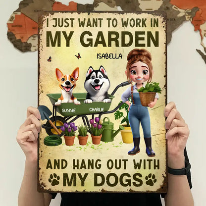 Gardening, Gift For Women, Happy, Pet Lovers, Pet Mom, Dog Lovers, Dog Mom - I Just Want To Work In My Garden - Personalized Classic Metal Signs