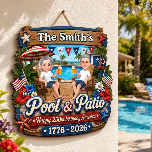 Personalized Wooden Sign, America 250th Pool & Patio Couple Design, Unique Creative Gift for Couples