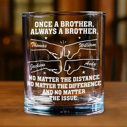 Personalized Brother Fist Bump Whiskey Glass No Matter The Distance Quote Unique Gift for Brother