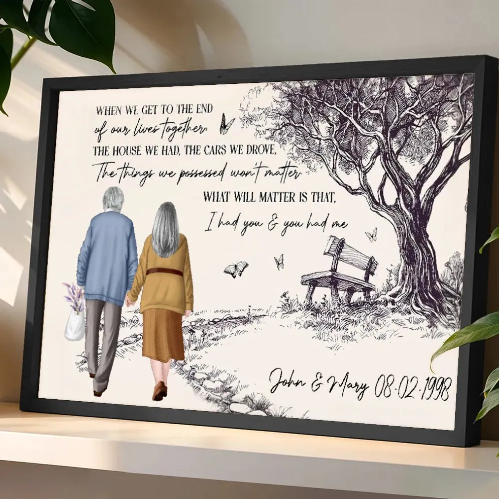 Hand-Drawn Elderly Couple Holding Hands Art Poster or Canvas - Sentimental 'I Had You & You Had Me' Quote, Unique Anniversary Gift