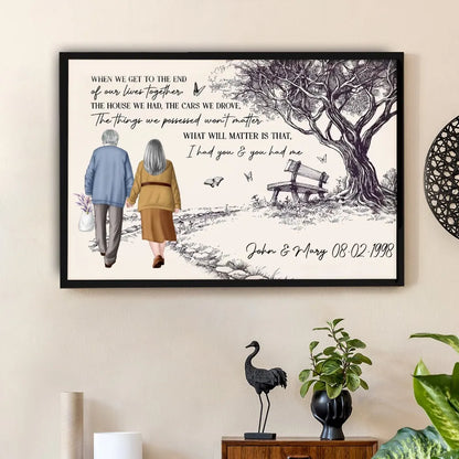 Hand-Drawn Elderly Couple Holding Hands Art Poster or Canvas - Sentimental 'I Had You & You Had Me' Quote, Unique Anniversary Gift