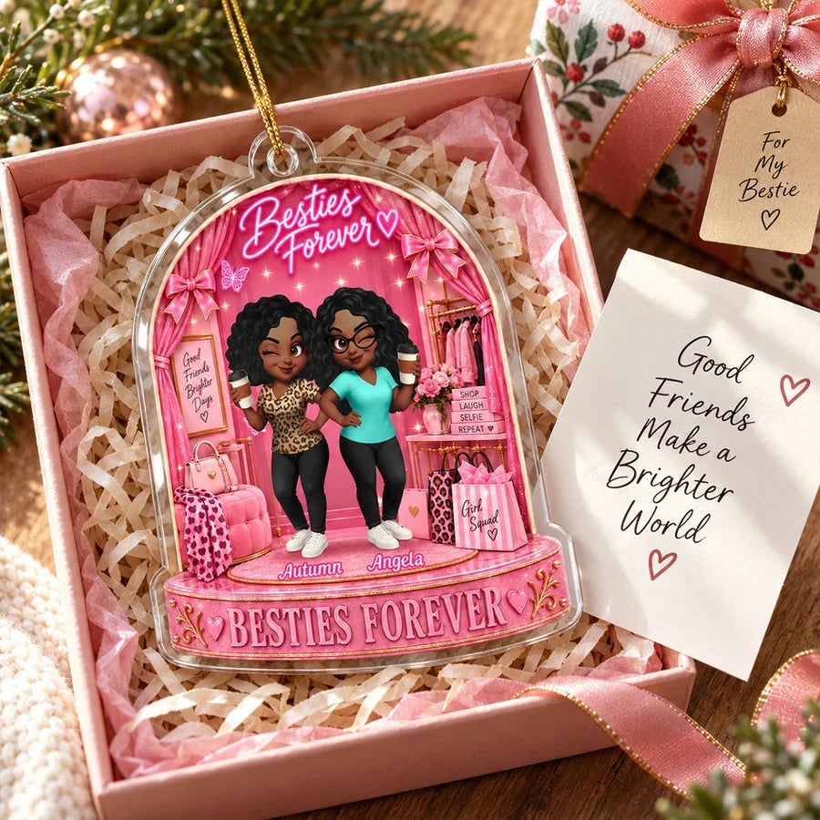 Personalized Besties Forever Acrylic Ornament, Linked Friends in a Pink Boutique, Creative Friendship Gift