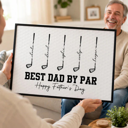 Personalized Golf Club Poster, Best Dad By Par Father's Day Wall Art, Unique Gift for Dad