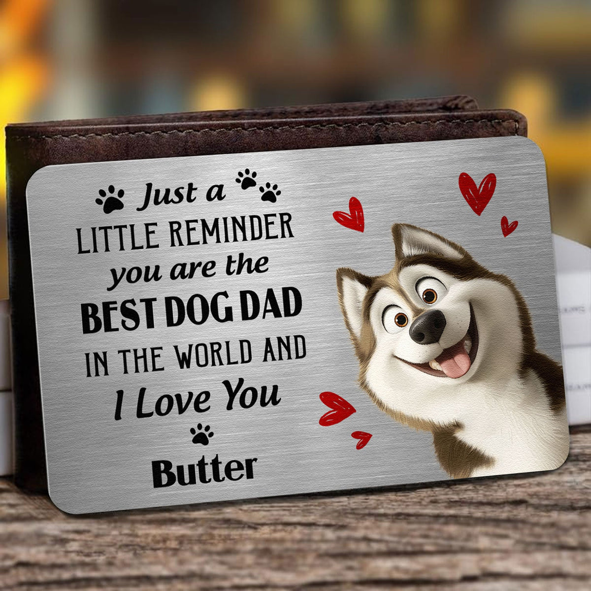 Customized Metal Wallet Card for Dog Dads – A Special Gift for Dog Lovers with Heartwarming Message and Husky Image
