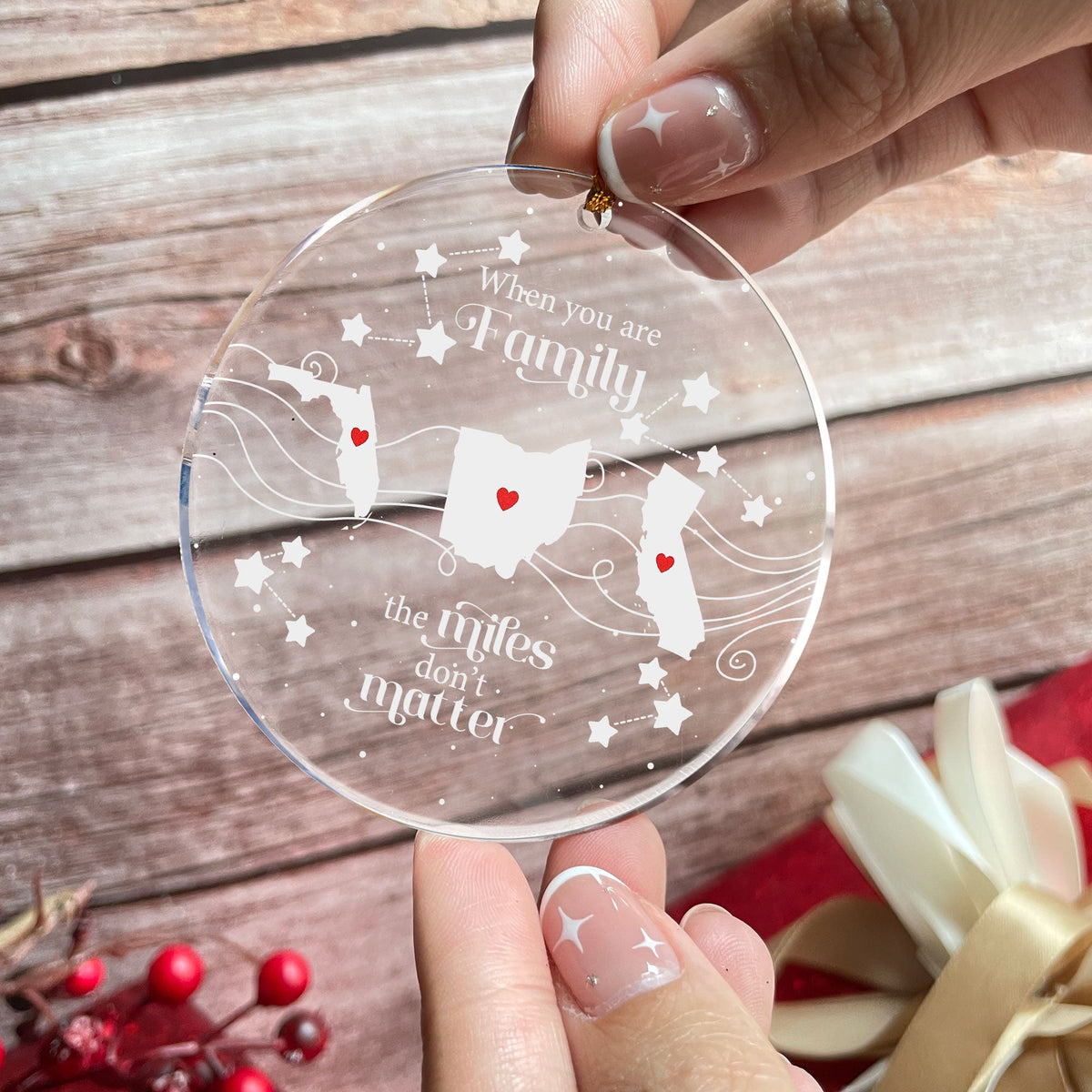 When You Are Family the Miles Don't Matter Personalized Acrylic Ornament – Long Distance Christmas Gift for Family, Parents, Siblings