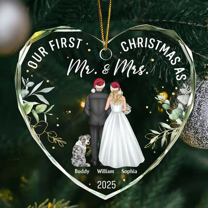 Love,Christmas,Gift For Wife,Gift For Husband,Gift For Couples,Wedding,Wedding Anniversary,Married ,Pet Couple - Our First Christmas As Mr & Mrs Wedding Couple Pet - Personalized Heart Shaped Glass Ornament
