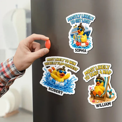 Personalized Acrylic Magnet, Funny Cruise Duck Most Likely to Get Sunburned, Unique Gift for Travelers