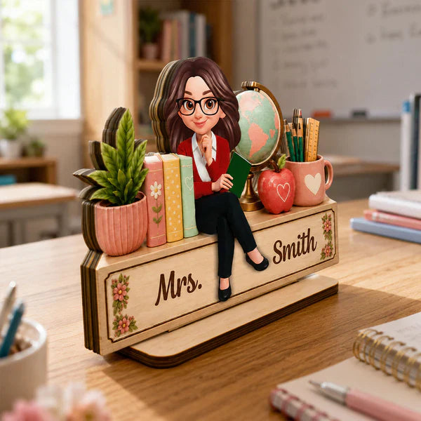 Personalized Wooden Plaque with Sitting Teacher, Books & Globe, Unique Gift for Teacher Desk Display
