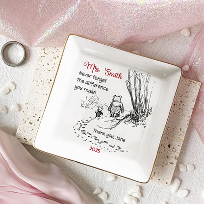 Inspirational Jewelry Dish Thank You Gift – Never Forget The Difference You Make, Charming Sketch Design, Unique Creative Gift for Someone Special