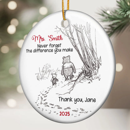Custom Ceramic Ornament with Cute Walking Bear Illustration – Heartfelt Never Forget the Difference You Make Message – Sentimental Unique Gift for Someone Special