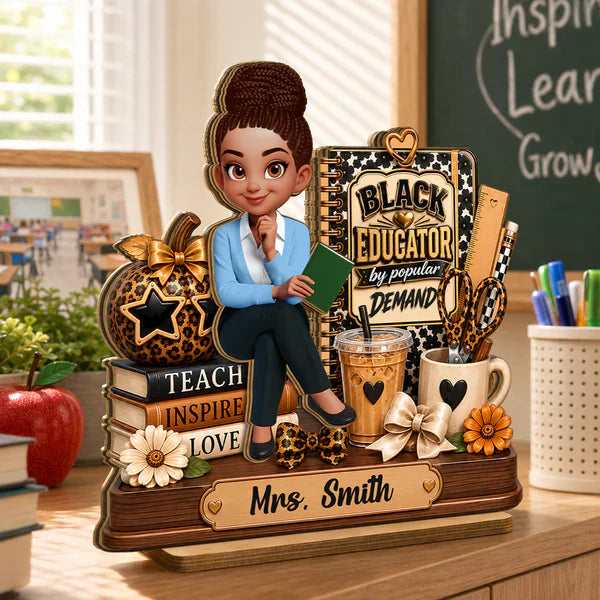 Personalized 2-Layer Wooden Plaque, Black Educator by Popular Demand, Unique Gift for Teacher