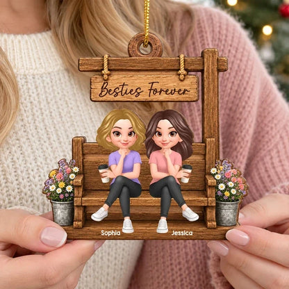 Personalized Wooden Ornament, Besties Forever Friends Sitting on a Warm Brown Bench, Unique Christmas Gift for Sister, Besties