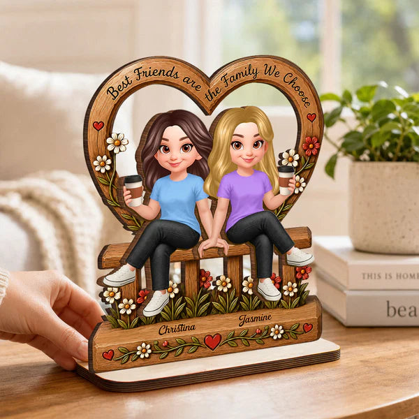 2-Layer Wooden Plaque, Family We Choose Quote with Friends on Floral Bench, Creative Gift for Close Friend