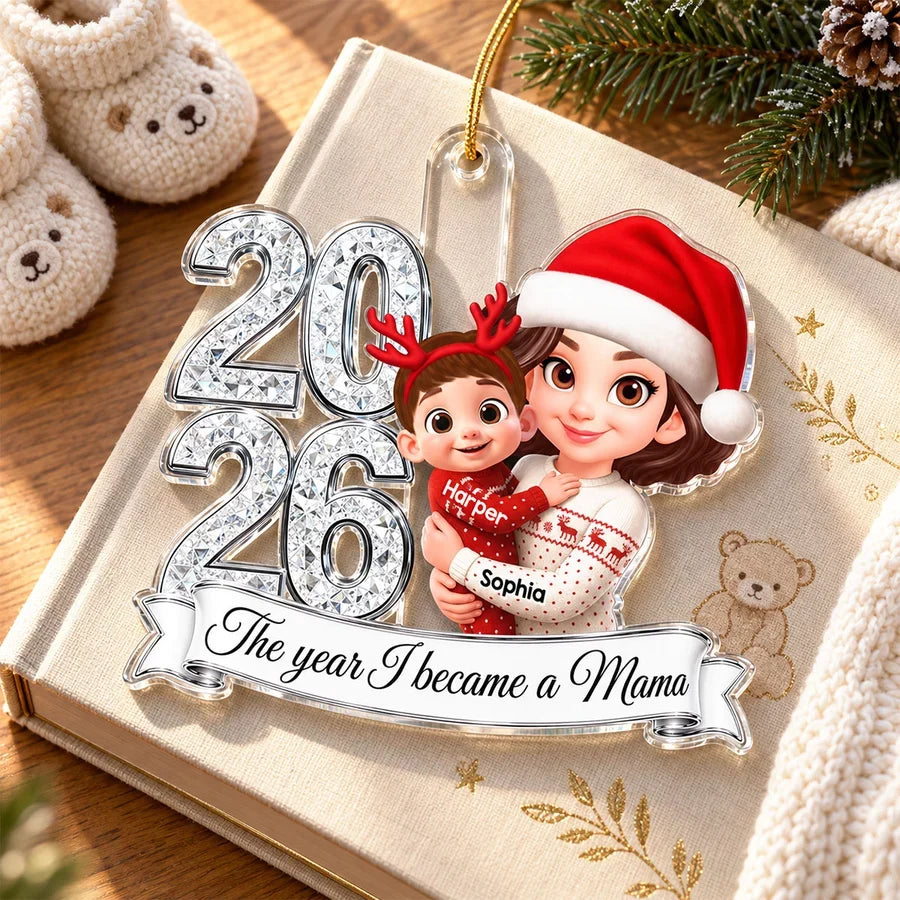 Personalized Acrylic Ornament, The Year I Became a Mama, Mother Holding Baby, Creative Christmas Gift for New Mom