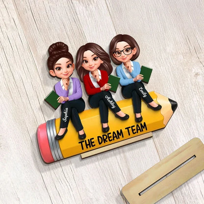 Personalized 2-Layer Wooden Plaque, Teacher Colleagues Dream Team Pencil Unique Gift