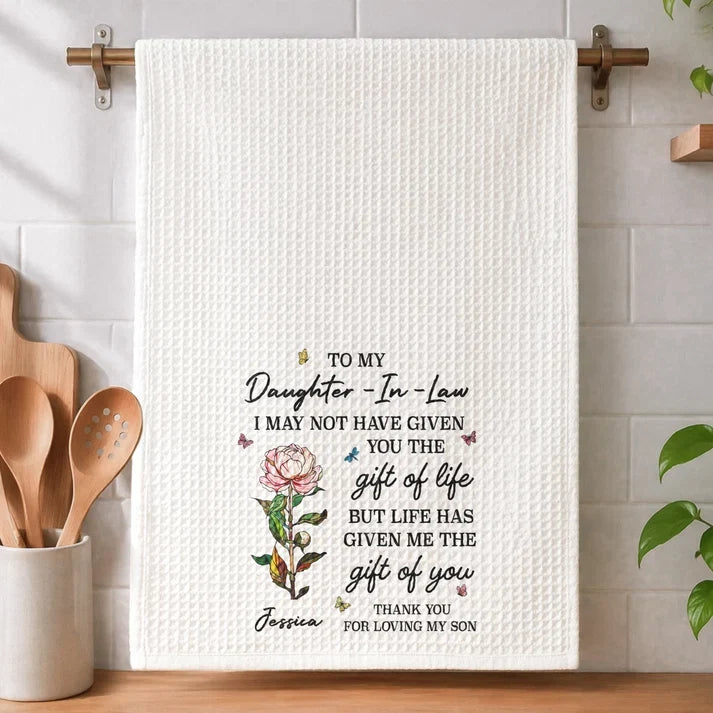 Personalized Kitchen Towel with Vintage Rose Quote, Unique Daughter-in-Law Gift for Kitchen Decor