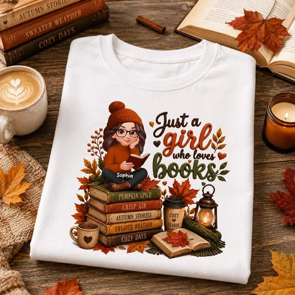Personalized Classic Tee, Warm Autumn Reading Girl, Just a Girl Who Loves Books, Unique Gift for Readers