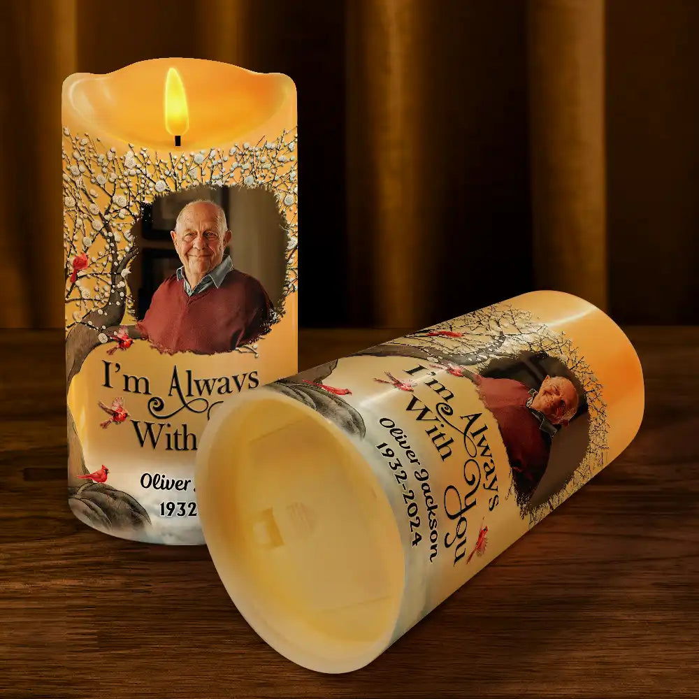 Family - Custom Photo I'm Always With You - Personalized Flameless LED Candle