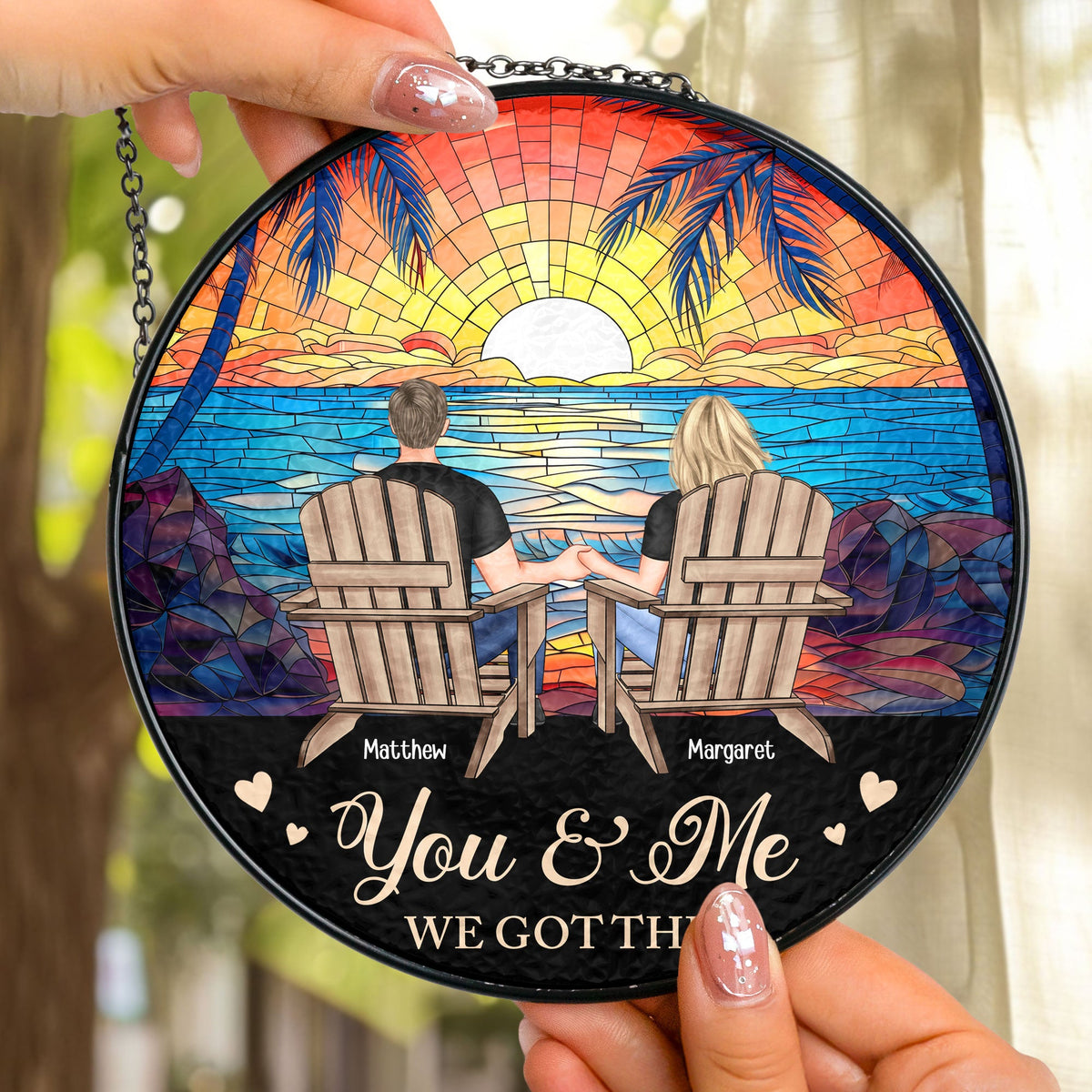 Custom Couple Glass Suncatcher Ornament – "You & Me, We Got This" Love Symbol