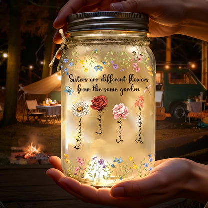 Glass Mason Jar Light 'Sisters are different flowers from the same garden', Personalized Keepsake, Thoughtful Sister Gift