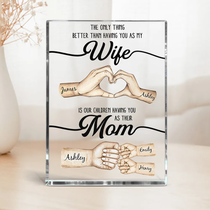 Rectangle Acrylic Block Plaque Personalized for Wife, Sweet Mom Keepsake with Hand Heart and Fist Bump Art, Unique Gift