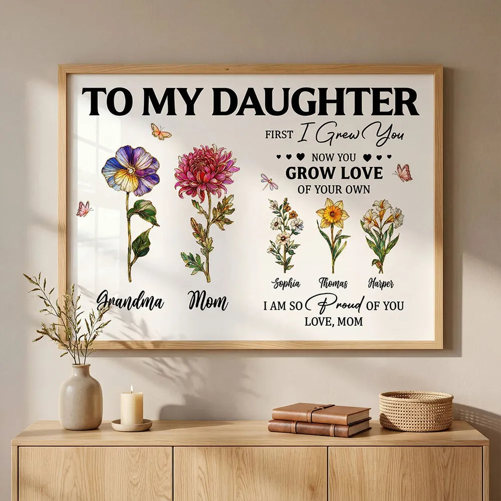 To My Daughter Poster with Floral Illustration and Loving Message, Personalized Wall Decor, Unique Gift for Daughter