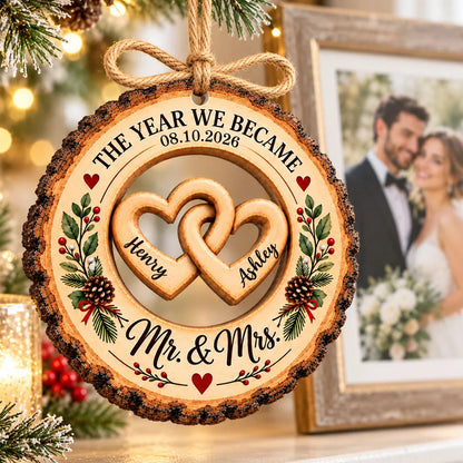Personalized Wooden Ornament, The Year We Became Mr & Mrs, Warm Wedding Keepsake, Creative Gift for Newlyweds